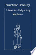 Twentieth Century Crime   Mystery Writers