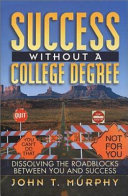 Success Without a College Degree