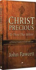 Christ Precious to Those That Believe Book