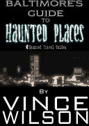 Baltimore's Guide to Haunted Places