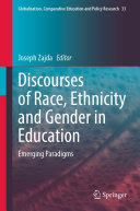 Discourses of Race  Ethnicity and Gender in Education