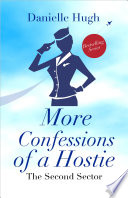 More Confessions of a Hostie