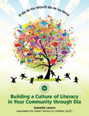 Building a Culture of Literacy in Your Community Through Día