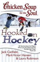 Read Pdf Chicken Soup for the Soul: Hooked on Hockey