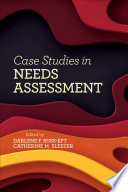 Case Studies in Needs Assessment Book