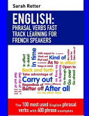 English Phrasal Verbs   Fast Track Learning for French Speakers