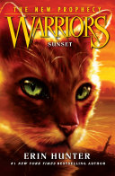 SUNSET (Warriors: The New Prophecy, Book 6)
