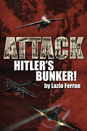 Attack Hitler's Bunker