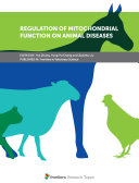 Regulation of Mitochondrial Function on Animal Diseases
