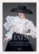 Book cover for Dior hats : from Christian Dior to Stephen Jones