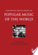 Continuum Encyclopedia of Popular Music of the World Volume 8