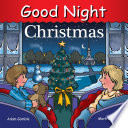 Good Night Christmas PDF Book By Cooper Kelly,Adam Gamble,Mark Jasper