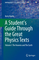 A Student's Guide Through the Great Physics Texts [Pdf/ePub] eBook