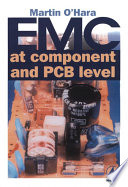 EMC at Component and PCB Level PDF Book By Martin O 'Hara