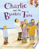 Charlie and the Blanket Toss Book