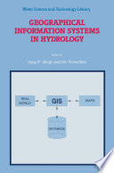 Geographical Information Systems In Hydrology