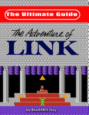NES Classic: The Ultimate Guide to The Legend Of Zelda 2 Pdf/ePub eBook