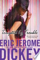 Tempted by Trouble PDF Book By Eric Jerome Dickey