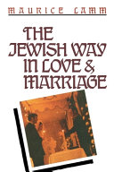 The Jewish Way in Love and Marriage Book