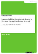 Improve Stability Operations in Kosovo   s Electrical Energy Distribution Network