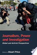 Journalism Power And Investigation
