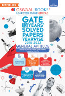 Oswaal GATE 13 Years' Solved Papers Year-wise 2010-2022 (For 2023 Exam) General Aptitude