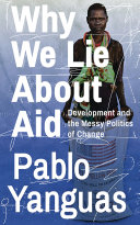 Why We Lie About Aid