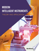 Modern Intelligent Instruments   Theory and Application