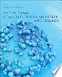 Mesenchymal Stem Cells in Human Health and Diseases Book