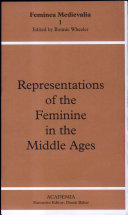 Representations of the Feminine in the Middle Ages
