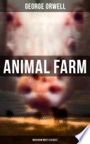 Animal Farm  Musaicum Must Classics 