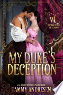 My Duke s Deception Book
