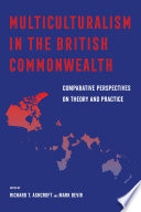 Multiculturalism in the British Commonwealth