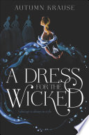 A Dress for the Wicked Book