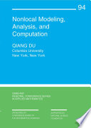 Nonlocal Modeling  Analysis  and Computation Book