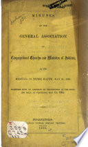 Minutes of the General Association of Congregational Churches and Ministers of Indiana at Its Meeting in     Book