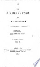 The disinherited and the ensnared  etc