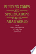 Building Codes and Specifications for the Arab World