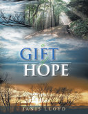 A GIFT OF HOPE