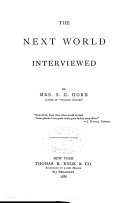 The Next World Interviewed