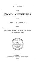 Records Relating to the Early History of Boston ...