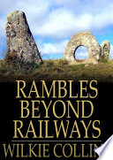 Rambles Beyond Railways PDF Book