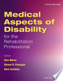 Medical Aspects of Disability for the Rehabilitation Professional  Fifth Edition