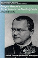 Gregor Mendel's Experiments on Plant Hybrids