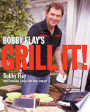 Bobby Flay s Grill It  Book