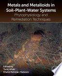 Metals and Metalloids in Soil Plant Water Systems