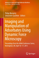 Imaging and Manipulation of Adsorbates Using Dynamic Force Microscopy