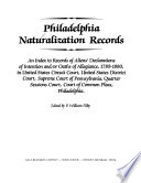 Philadelphia Naturalization Records