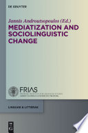 Mediatization and Sociolinguistic Change Book