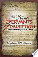 WE THE PEOPLE  SERVANTS OF DECEPTION Book